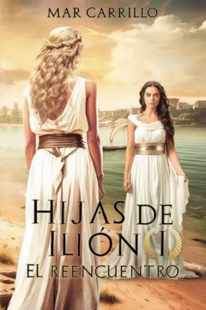 Hijas de Ilion I