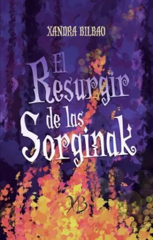 EL RESURGIR DE LAS SORGINAK