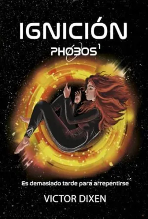PHOBOS 1: IGNICION
