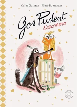 GOS PUDENT S`ENAMORA. EDICIÓ DELUXE [CATALÀ]