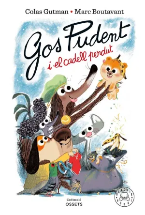 GOS PUDENT I EL CADELL PERDUT GOS PUDENT I EL CADELL PERDUT