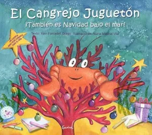 El Cangrejo Jugueton Tambien Es Navidad Bajo el Mar