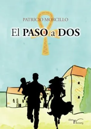 EL PASO A DOS EL PASO A DOS