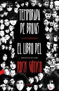 TEMPORADA DE BRUJAS. EL LIBRO DEL ROCK GÓTICO
