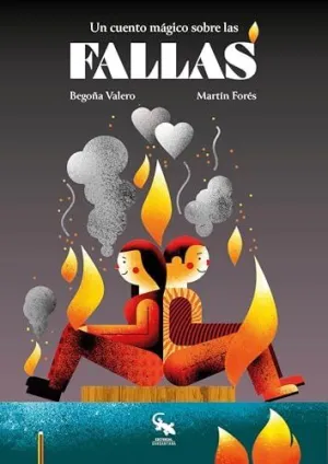 UN CUENTO MÁGICO SOBRE LAS FALLAS