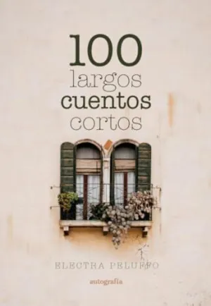 100 Largos Cuentos Cortos