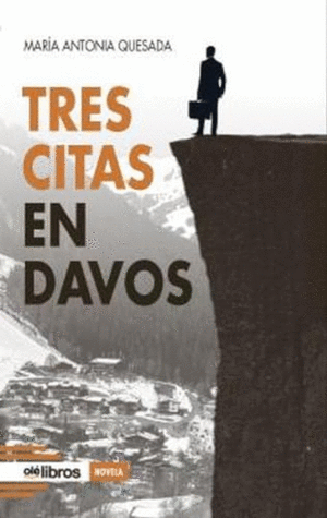 TRES CITAS EN DAVOS.