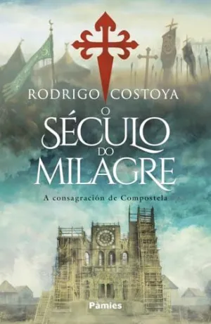 O SÉCULO DO MILAGRE (GALL)