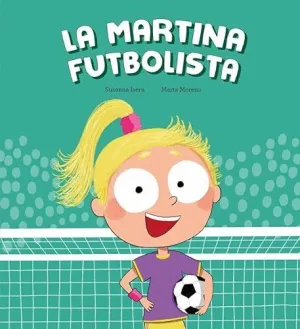 LA MARTINA FUTBOLISTA (CATALÀ) LA MARTINA FUTBOLISTA (CATALÀ)