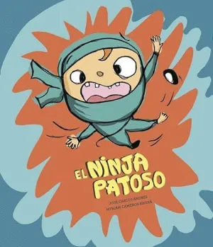 El Ninja Patoso