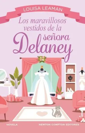Los Maravillosos Vestidos de la Señora Delaney