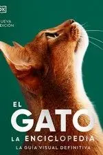 GATO, EL -LA ENCICLOPEDIA GATO, EL -LA ENCICLOPEDIA
