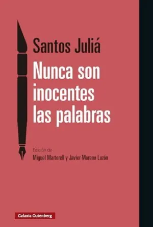 NUNCA SON INOCENTES LAS PALABRAS