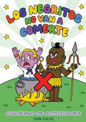 Los Negritos no Van a Comerte