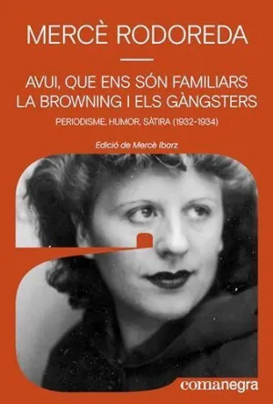 Avui, que Ens S?N Familiarsla Browning I Els G?Ngsters