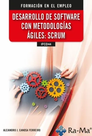 DESARROLLO DE SOFTWARE CON METODOLOGIAS AGILES SCRUM