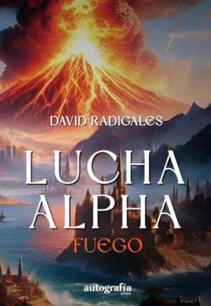 Lucha Alpha Fuego