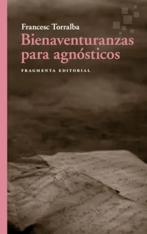 BIENAVENTURANZAS PARA      AGNÓSTICOS