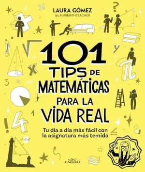 101 TIPS DE MATEMÁTICAS PARA LA VIDA REAL