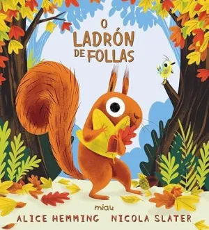 O Ladron de Follas - Gal