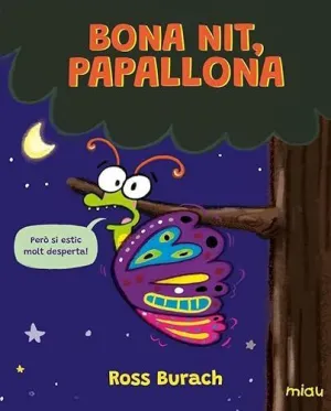 BONA NIT, PAPALLONA (CAT)