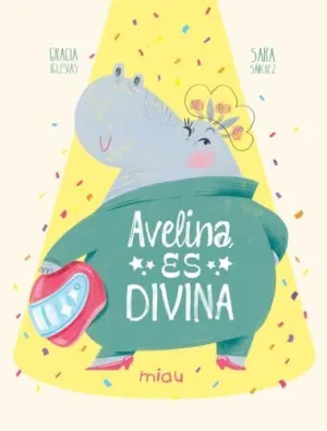 AVELINA, ES DIVINA - GAL