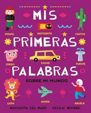 Mis Primeras Palabras Sobre mi Mundo