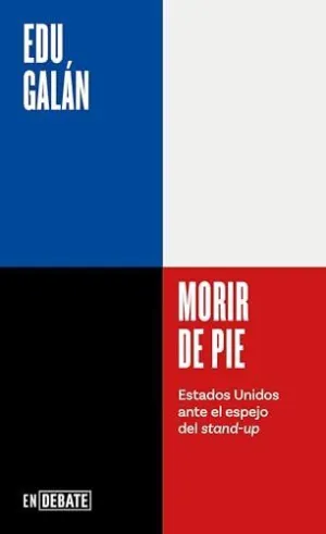 MORIR DE PIE