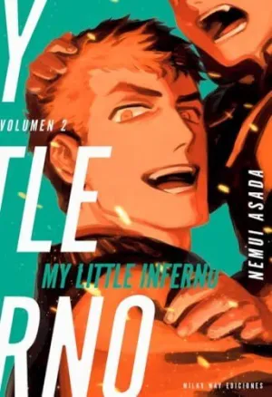 MY LITTLE INFERNO, VOL 2 MY LITTLE INFERNO, VOL 2