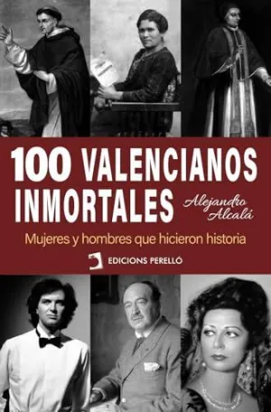 100 VALENCIANOS INMORTALES
