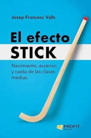 EFECTO STICK, EL