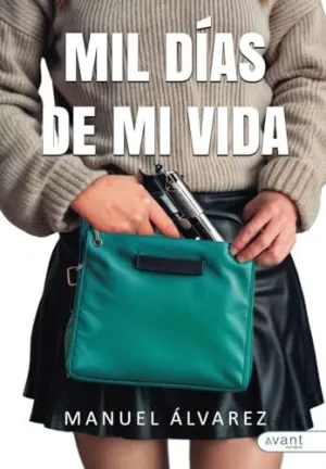 MIL DÍAS DE MI VIDA