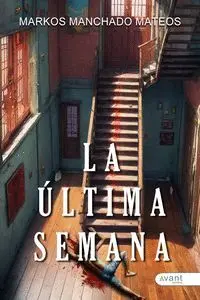 La Última Semana