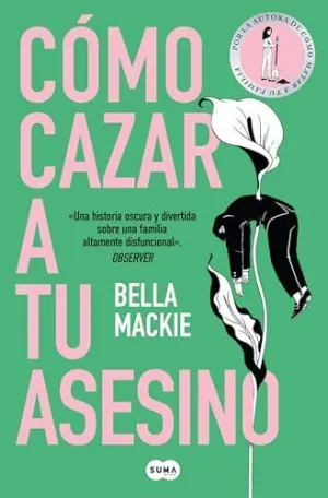 Cómo Cazar a tu Asesino