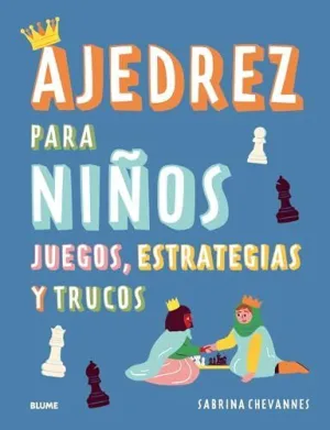 AJEDREZ PARA NIÑOS
