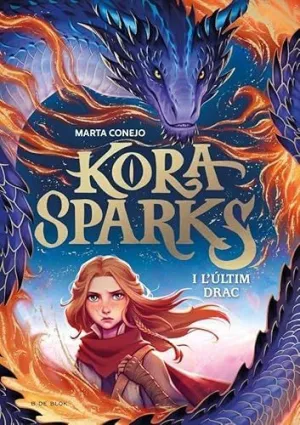 I L'ÚLTIM DRAC (KORA SPARKS  1)