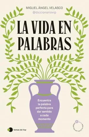La Vida en Palabras