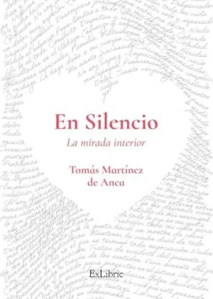 EN SILENCIO. LA MIRADA INTERIOR