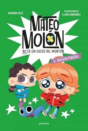 EL DRAGÓN PERDIDO (MATEO MOLÓN 4) EL DRAGÓN PERDIDO (MATEO MOLÓN 4)