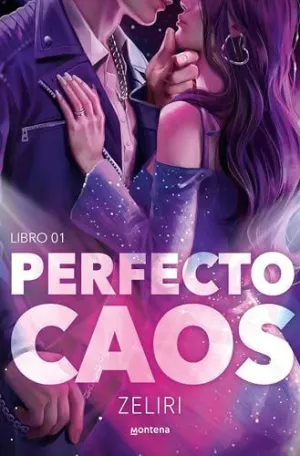 PERFECTO CAOS (AMORES CAÓTICOS  1)