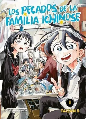 Los Pecados de la Familia Ichinose 1 (Los Pecados de la Familia Ichinose 1)
