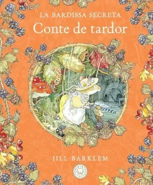 La Bardissa Secreta. Conte de Tardor (Nova Edició)