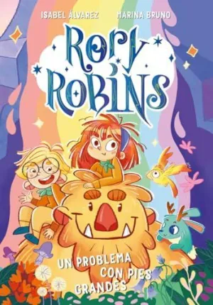 Rory Robins. Un Problema con Pies Grandes