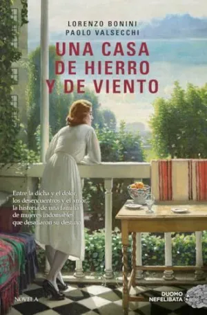 UNA CASA DE HIERRO Y DE VIENTO