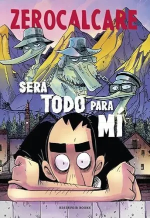 SERÁ TODO PARA MÍ