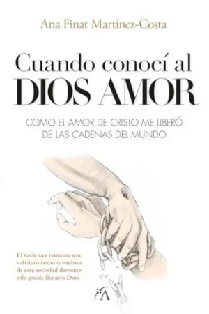 CUANDO CONOC? AL DIOS AMOR