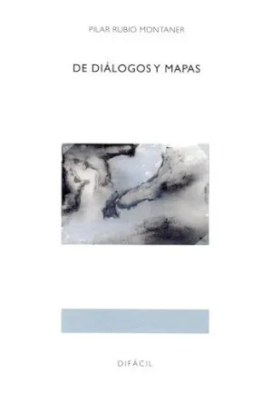 DE DIALOGOS Y MAPAS