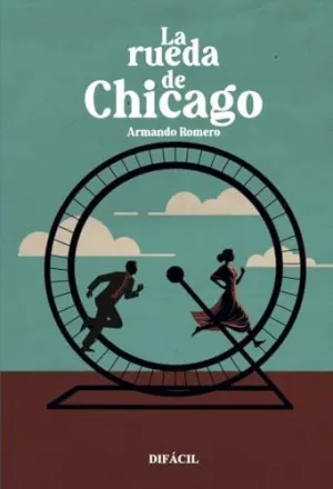 RUEDA DE CHICAGO, LA