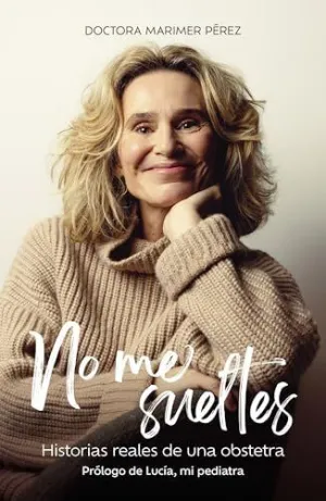 NO ME SUELTES