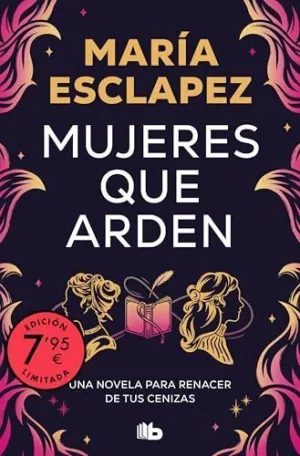 MUJERES QUE ARDEN (EDICIÓN LIMITADA)